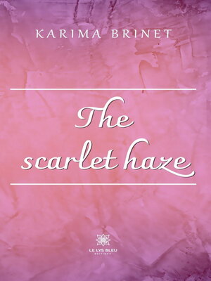 cover image of The scarlet haze